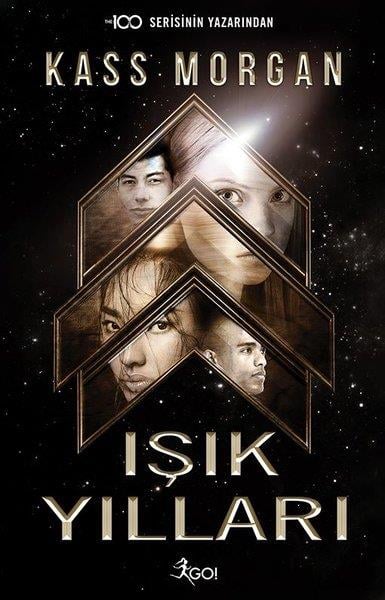 Kass MorganJugendliteraturIşık Yılları