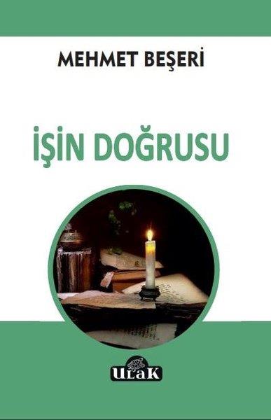 Mehmet BeşeriAraştırma & İnceleme ve Referans Kitaplarıİşin Doğrusu