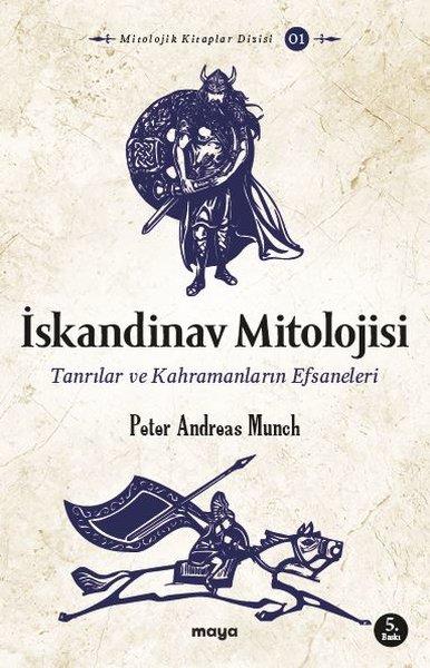 Peter Andreas MunchMitolojik Kitaplarİskandinav Mitolojisi