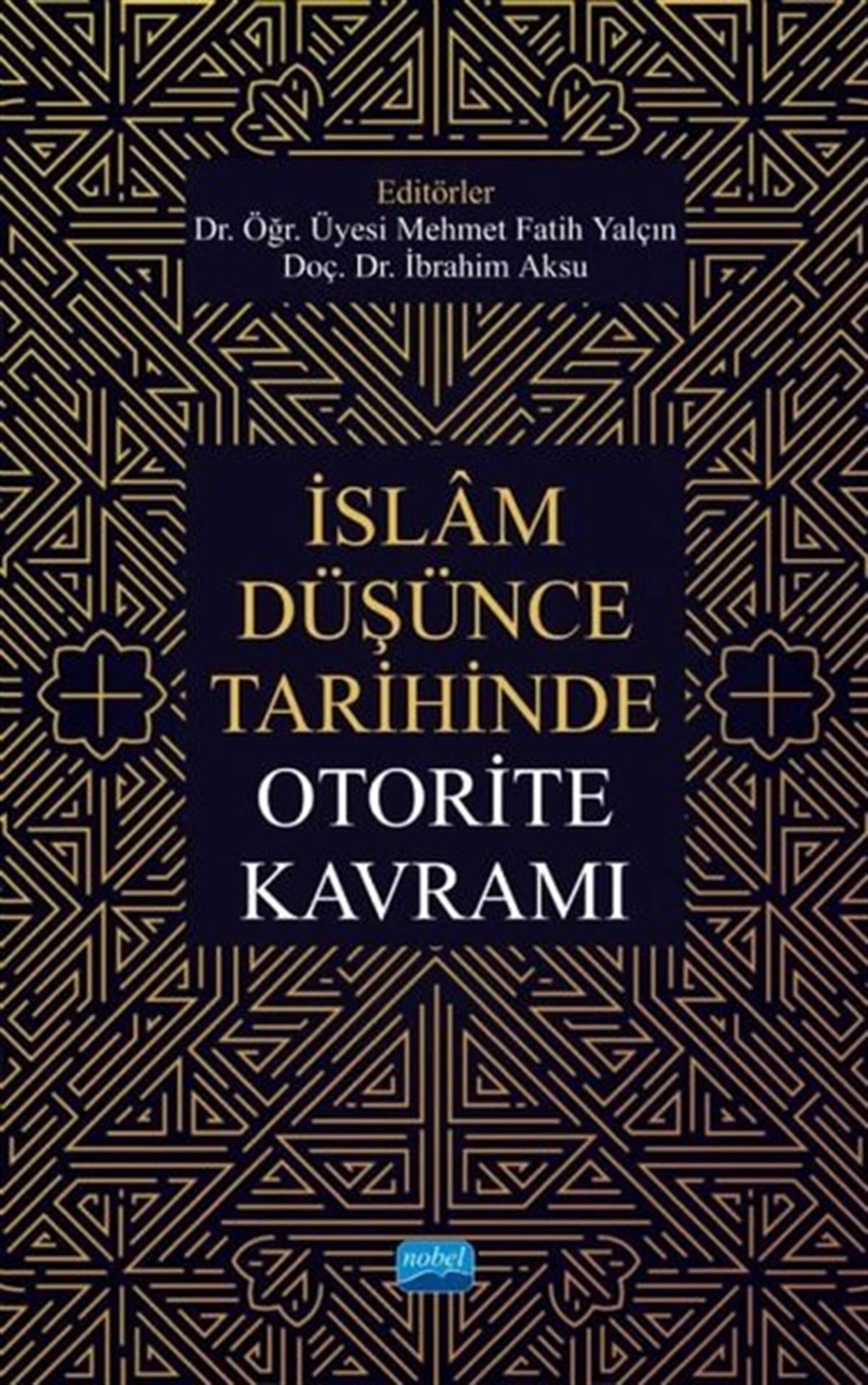 Köln Kütüphaneİslami Kitaplarİslam Düşünce Tarihinde Otorite Kavramı