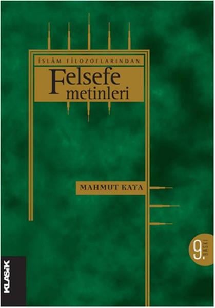 Salih PulcuDin Felsefesi Kitaplarıİslam Filozoflarından Felsefe Metinleri