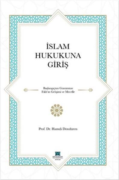 Hamdi DöndürenIslamische Rechtsbücherİslam Hukukuna Giriş