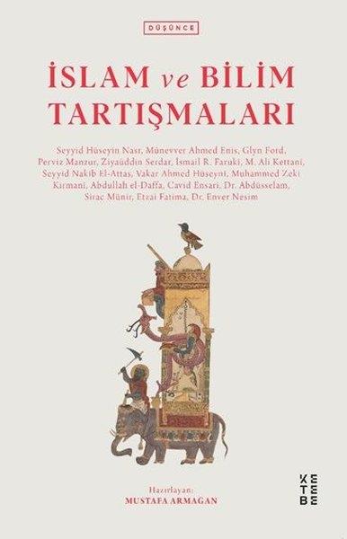 KolektifDüşünce Kitaplarıİslam ve Bilim Tartışmaları
