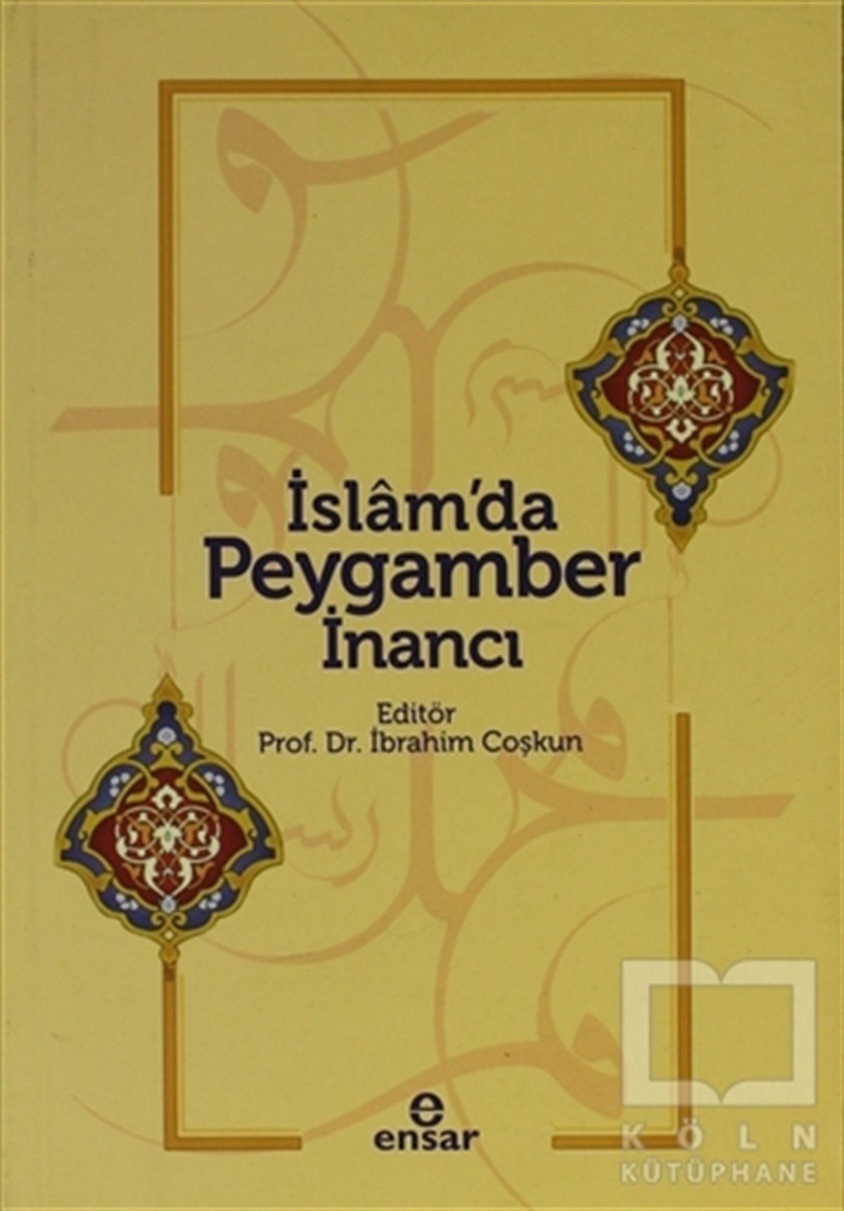 KolektifDiğerİslam’da Peygamber İnancı