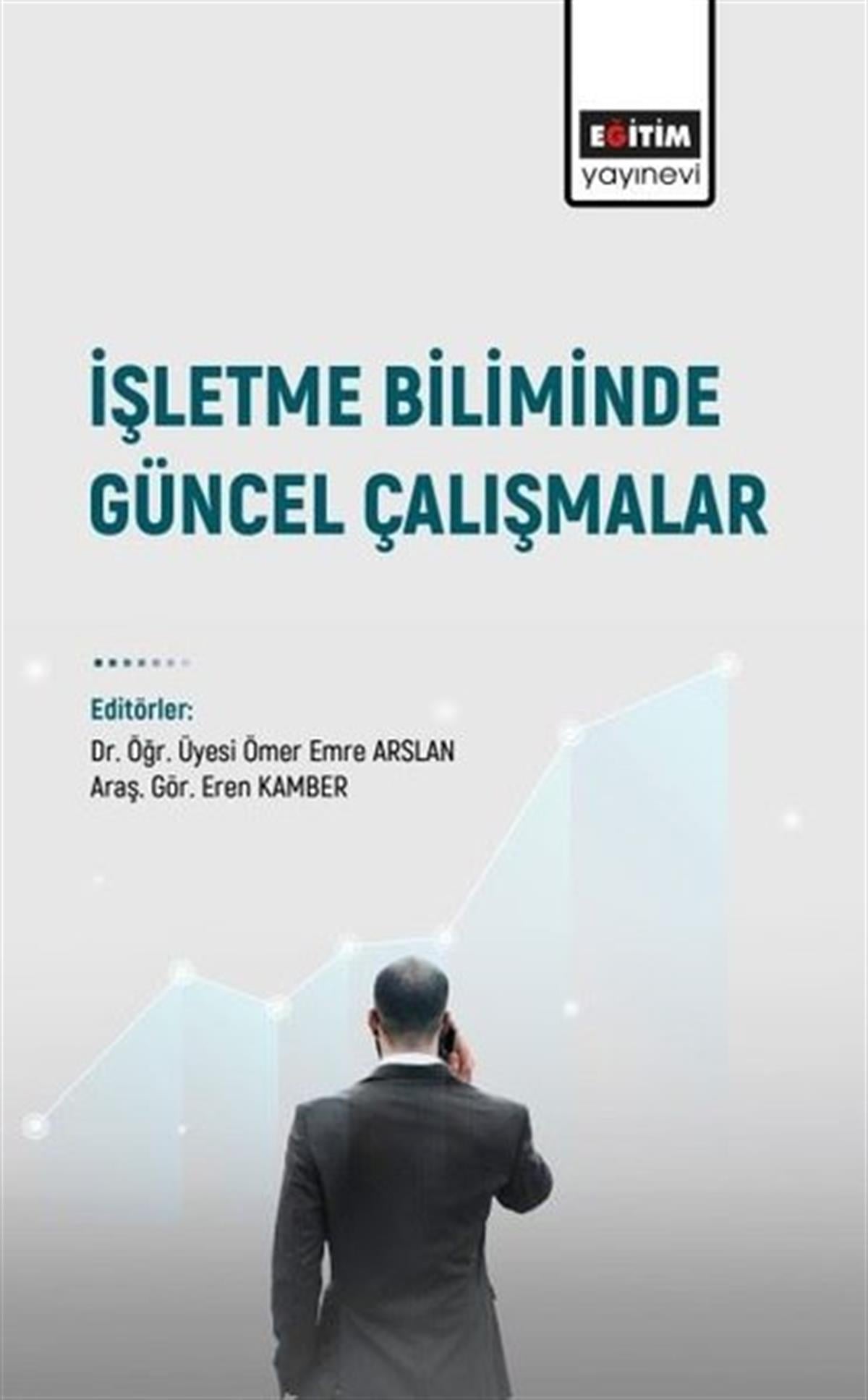 Köln KütüphaneIsletme - Is Idaresiİşletme Biliminde Güncel Çalışmalar