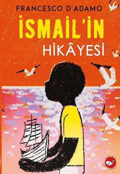 Francesco D'AdamoKinder Romaneİsmail'in Hikayesi