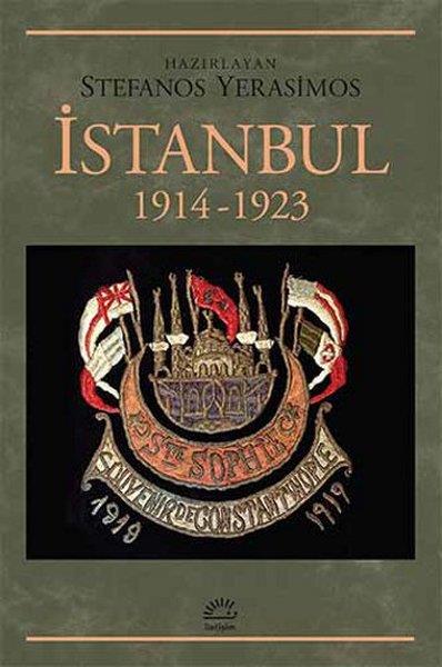 Stefanos Yerasimosİstanbul Gezi Rehberi Kitaplarıİstanbul 1914-1923