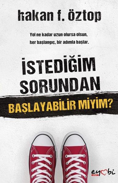 Hakan F. ÖztopTürkische Romaneİstediğim Sorundan Başlayabilir Miyim?