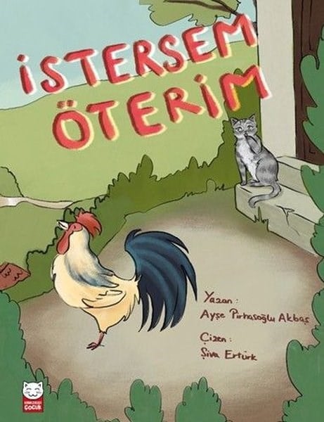 Ayşe Pirhasoğlu AkbaşEgitim Etkinlik Kitaplariİstersem Öterim