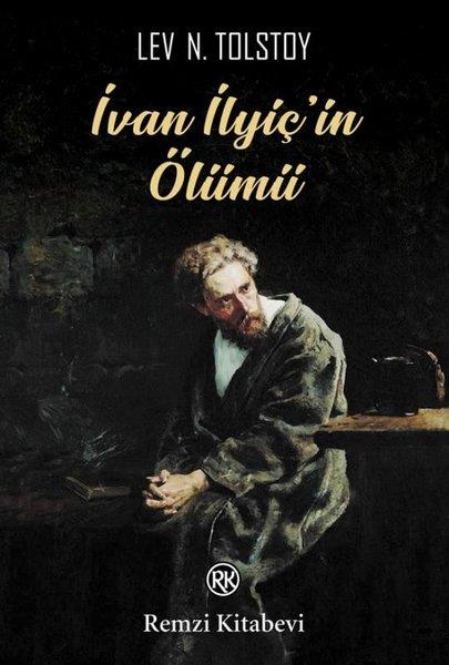 Lev Nikolayeviç TolstoyWeltklassiker & klassische Bücherİvan İlyiç’in Ölümü