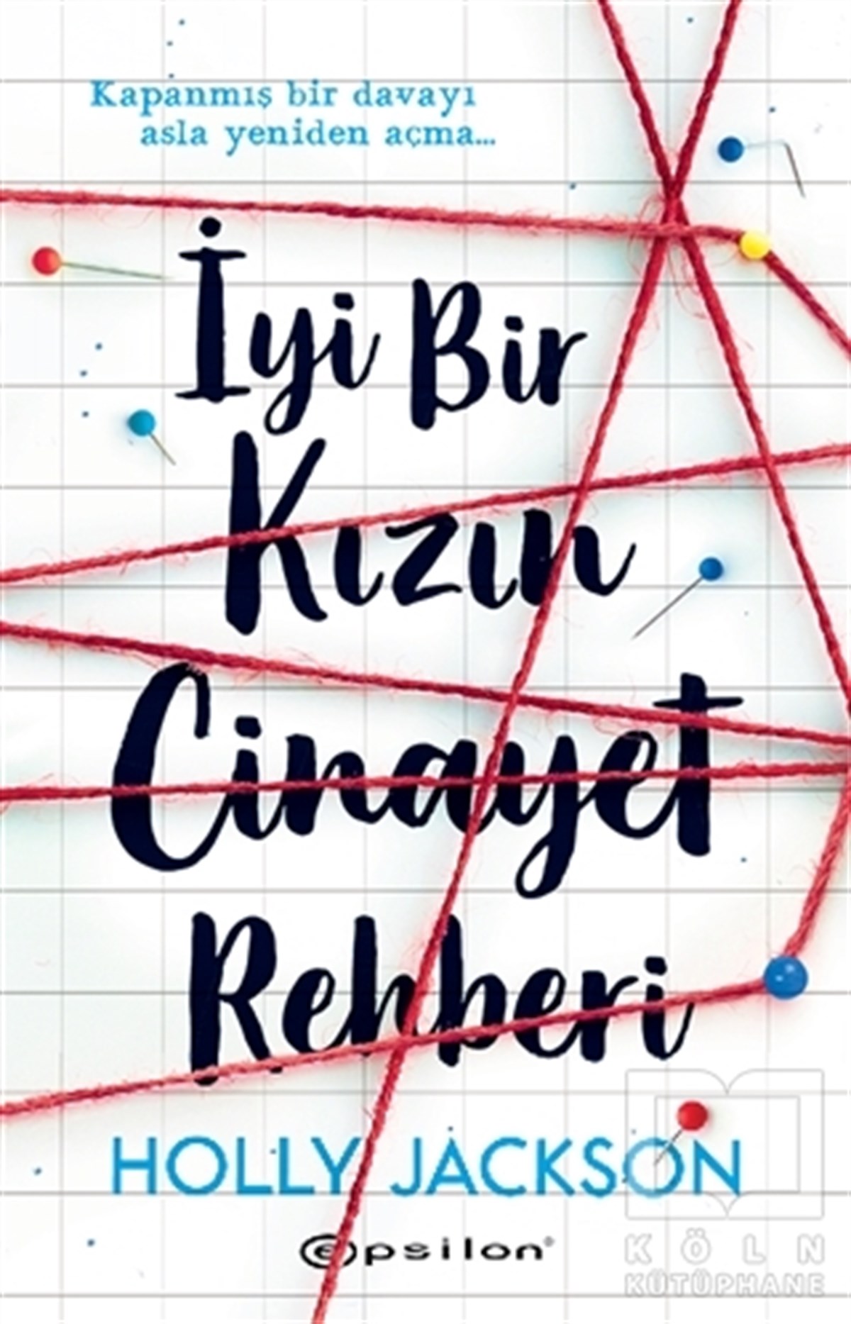 Holly JacksonTürkische Romaneİyi Bir Kızın Cinayet Rehberi