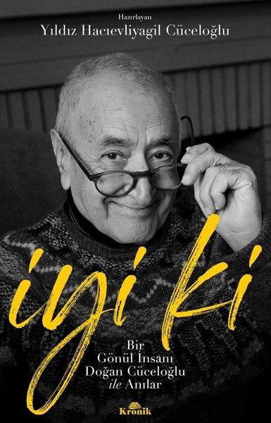 Yıldız Hacıevliyagil CüceloğluBiographie & Autobiographieİyi Ki