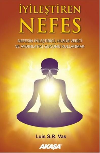 Semra AyanbaşıKişisel Gelişim Kitaplarıİyileştiren Nefes