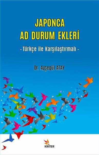Ayşegül AtayTürkische WissenschaftsbücherJaponca Ad Durum Ekleri