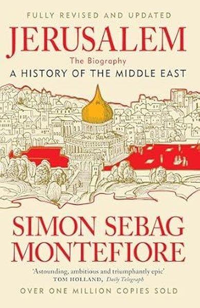 Simon Sebag MontefioreBiography (History)Jerusalem