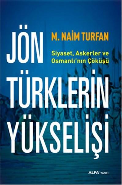 M. Naim TurfanOsmanlı Tarihi Kitapları
