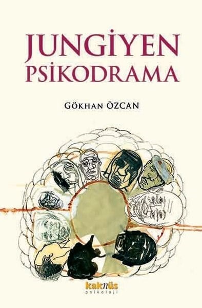 Gökhan ÖzcanPsikoloji KitaplarıJungiyen Psikodrama