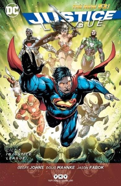 Doug MahnkeÇizgi RomanlarJustice League Cilt 6-Injustice Lea