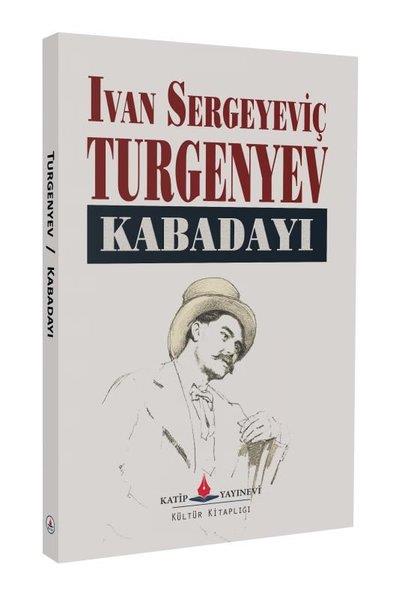 Ivan Sergeyeviç TurgenyevWeltklassikerKabadayı