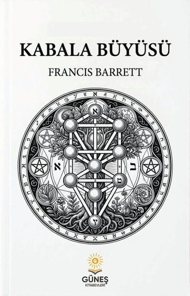 Francis BarrettFelsefe BilimiKabala Büyüsü