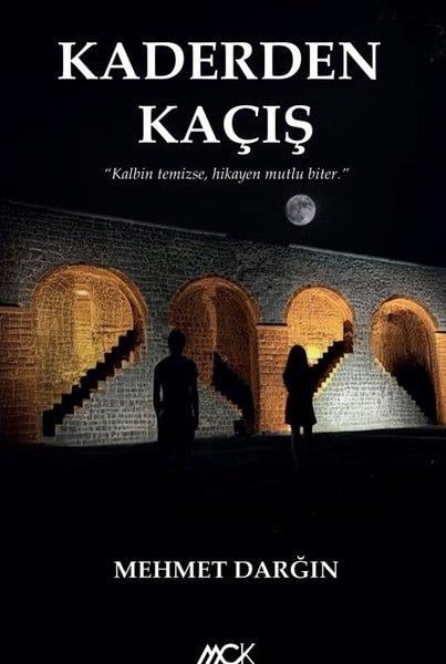Mehmet DarğınTürk RomaniKaderden Kaçış