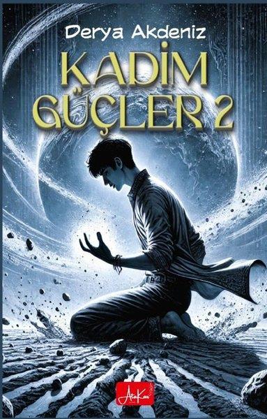 Derya AkdenizFantastik / Bilim KurguKadim Güçler 2