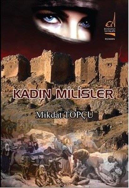 Mikdat TopçuTürk Edebiyatı KitaplarıKadın Milisler
