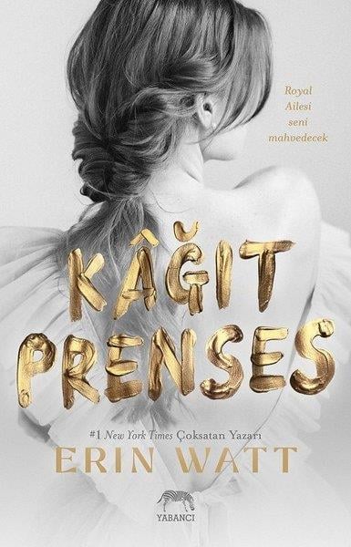 Erin WattAşk Kitapları & Aşk RomanlarıKağıt Prenses
