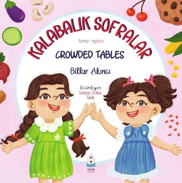 Billur AkıncıEgitim Etkinlik KitaplariKalabalık Sofralar - Crowded Tables