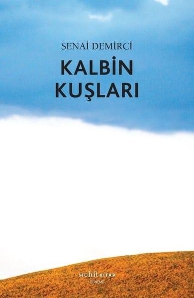 Senai DemirciEssay BücherKalbin Kuşları