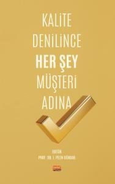 KolektifYönetim / İş Geliştirme / KaliteKalite Denilince Her Şey Müşteri Adına