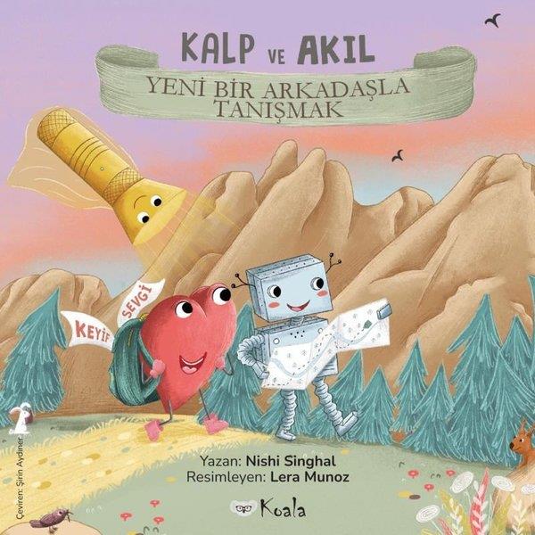 Nishi SinghalEgitim Etkinlik KitaplariKalp ve Akıl - Yeni Bir Arkadaşla Tanışmak