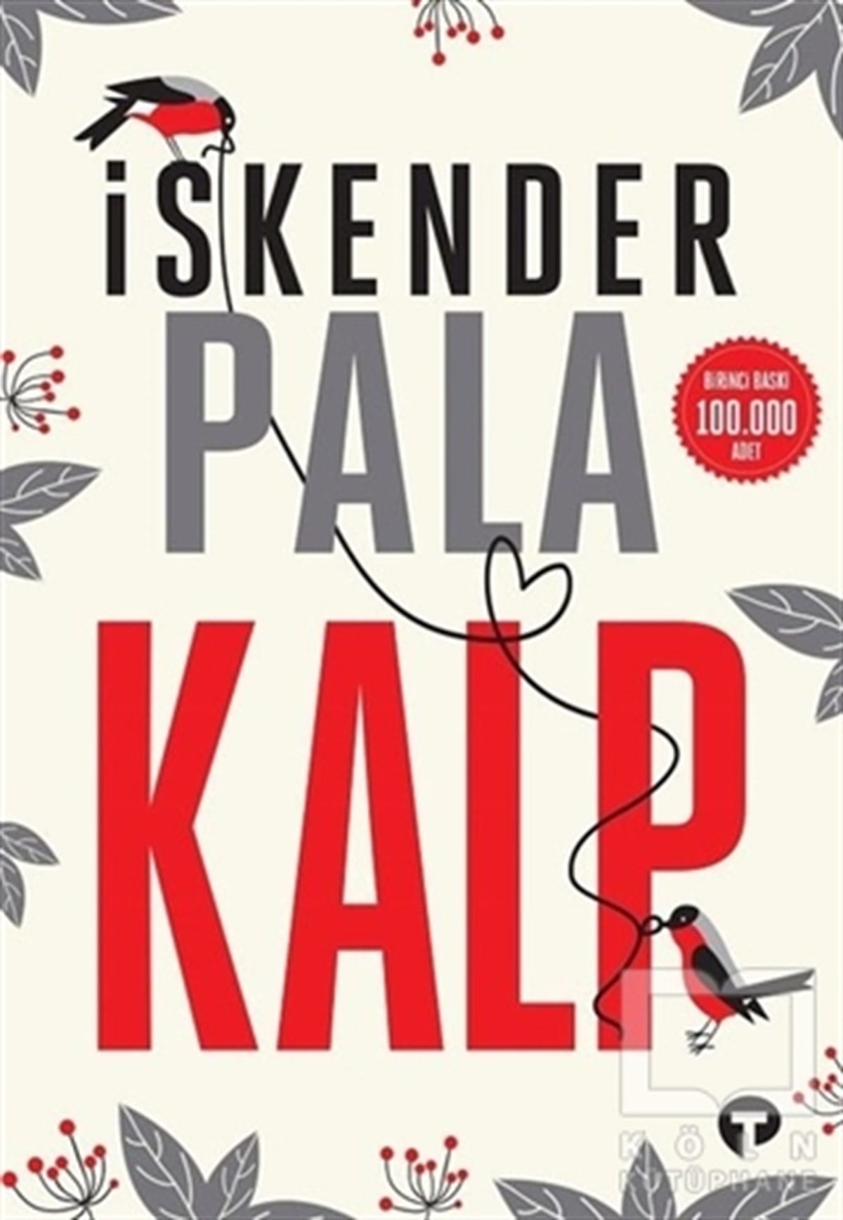 İskender PalaRomanKalp