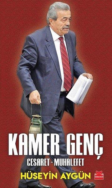 Hüseyin AygünTürkiye Siyaseti ve Politikası KitaplarıKamer Genç: Cesaret-Muhalefet