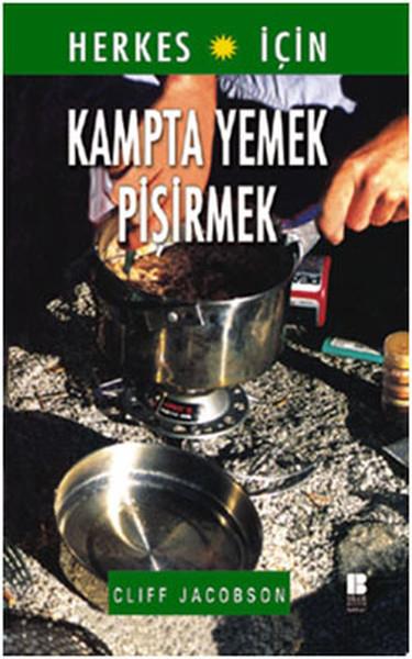 Cliff JacobsonDiğerKampta Yemek Pişirmek