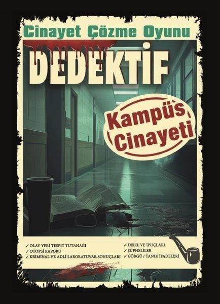 KolektifPolisiye Romanlar & Cinayet RomanlarıKampüs Cinayeti - Dedektif Cinayet Çözme Oyunu