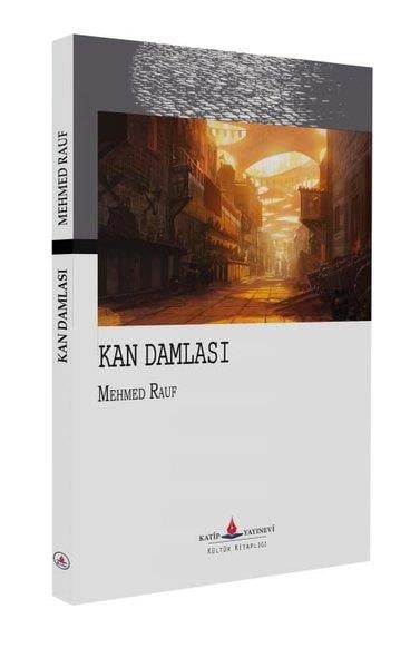Mehmet RaufTürk KlasikKan Damlası