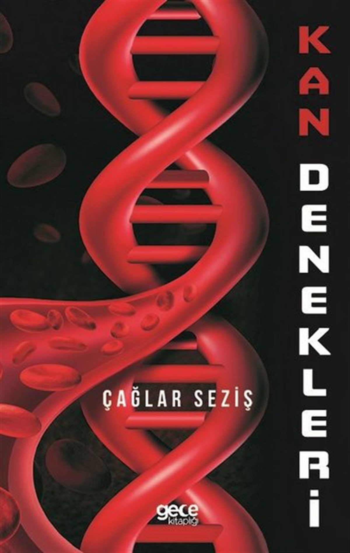 Çağlar SezişTürkiye RomanKan Denekleri