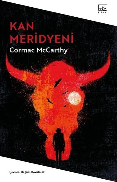 Cormac McCarthyDünya RomanKan Meridyeni