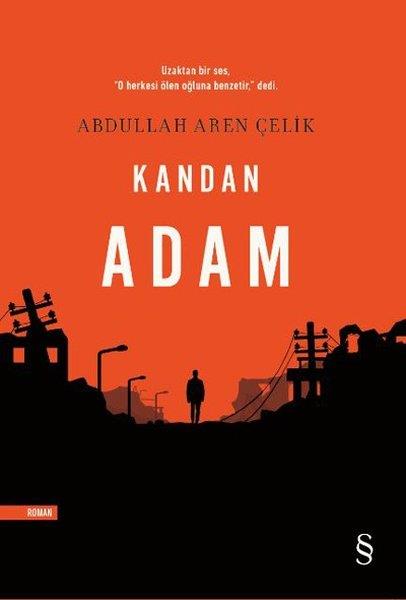 Abdullah Aren ÇelikTürkische RomaneKandan Adam