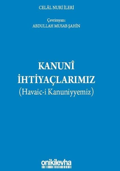 Celal Nuri İleriHukuk Üzerine Kitaplar