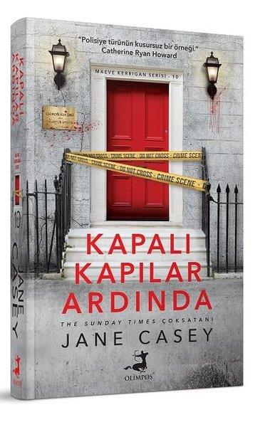 Jane CaseyPolisiye Romanlar & Cinayet RomanlarıKapalı Kapılar Ardında