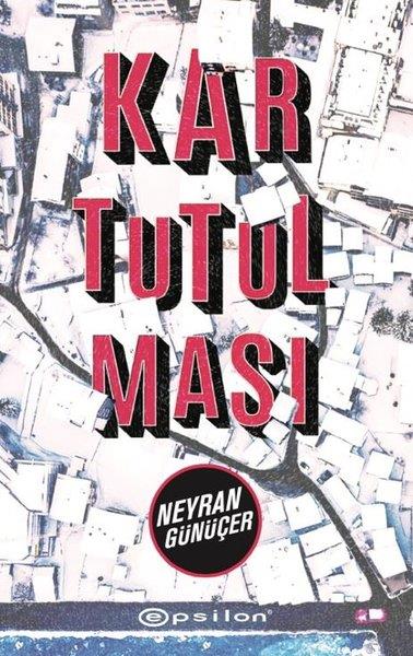Neyran GünüçerTürkische RomaneKar Tutulması