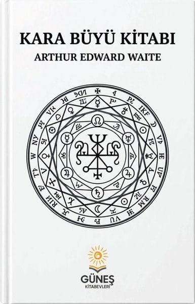 Arthur Edward WaiteFelsefe BilimiKara Büyü Kitabı