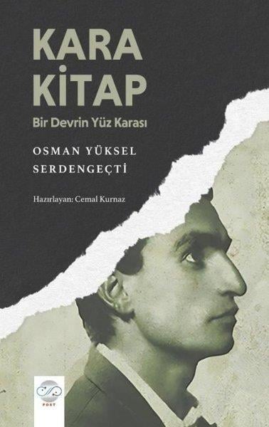 Osman Yüksel SerdengeçtiTürkiye Siyaseti ve Politikası KitaplarıKara Kitap - Bir Devrin Yüz Karası
