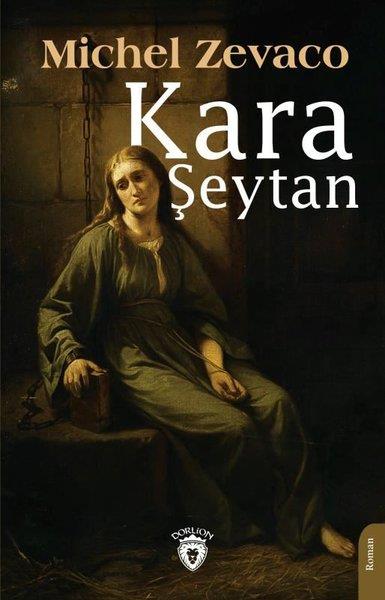 Michel ZevacoDünya RomanKara Şeytan