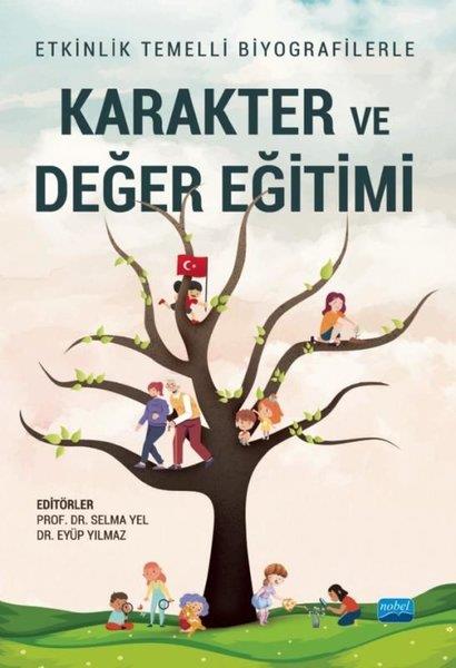 KolektifEğitimKarakter ve Değer Eğitimi-Etkinlik Temelli Biyografilerle