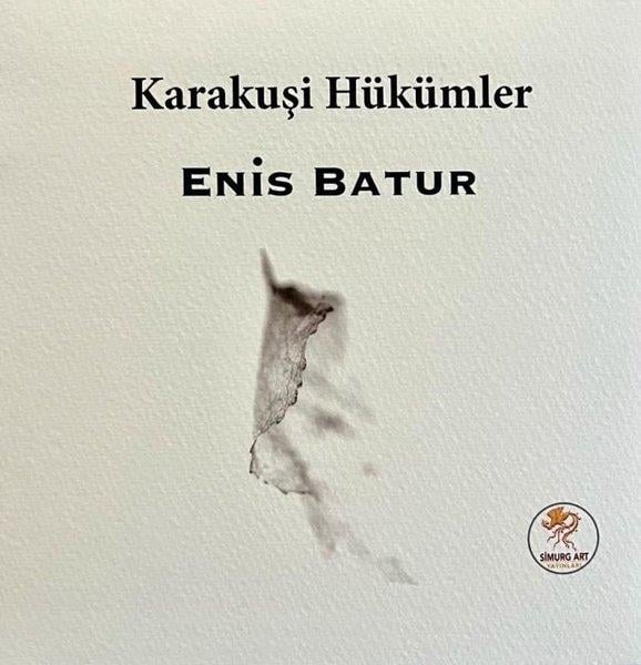Enis BaturDiğer PrestijKarakuşi Hükümler