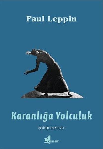 Paul LeppinTürkçe RomanlarKaranlığa Yolculuk