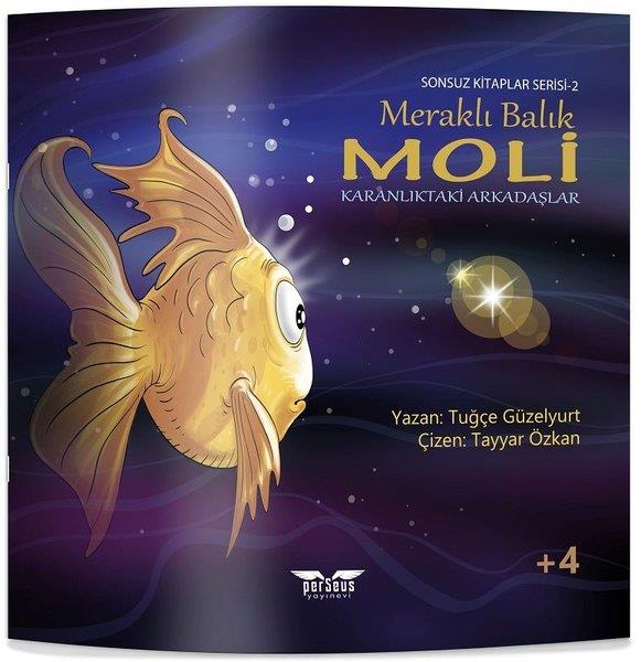 Tuğçe GüzelyurtKindergeschichtenMeraklı Balık Moli - Karanlıktaki Arkadaşlar